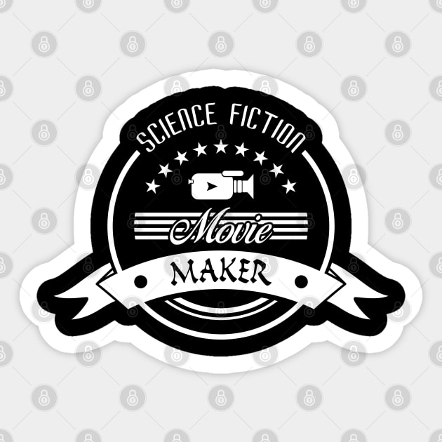 11 - Science Fiction Movie Maker Sticker by SanTees